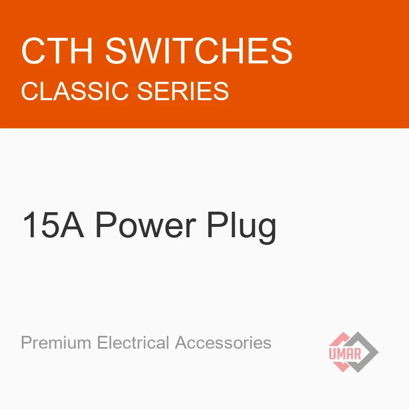 CTH Switches 15A Power Plug (Classic Series)