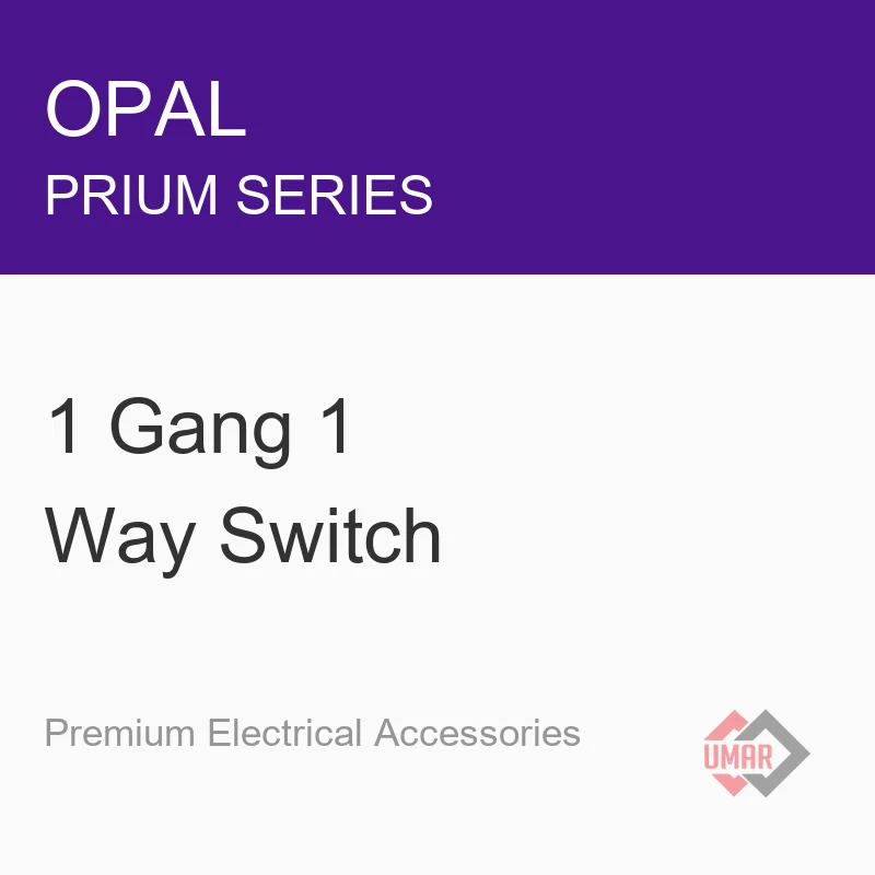 Opal 1 Gang 1 Way Switch (Prium Series)
