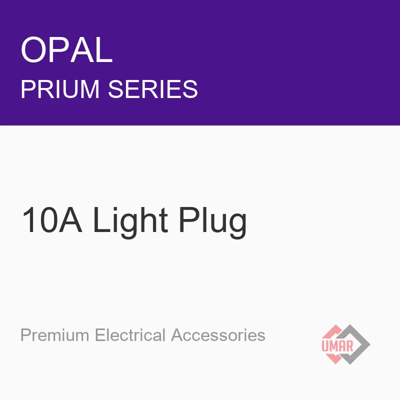 Opal 10A Light Plug (Prium Series)