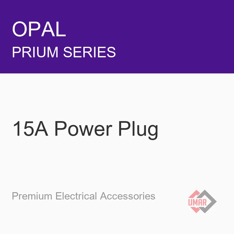 Opal 15A Power Plug (Prium Series)