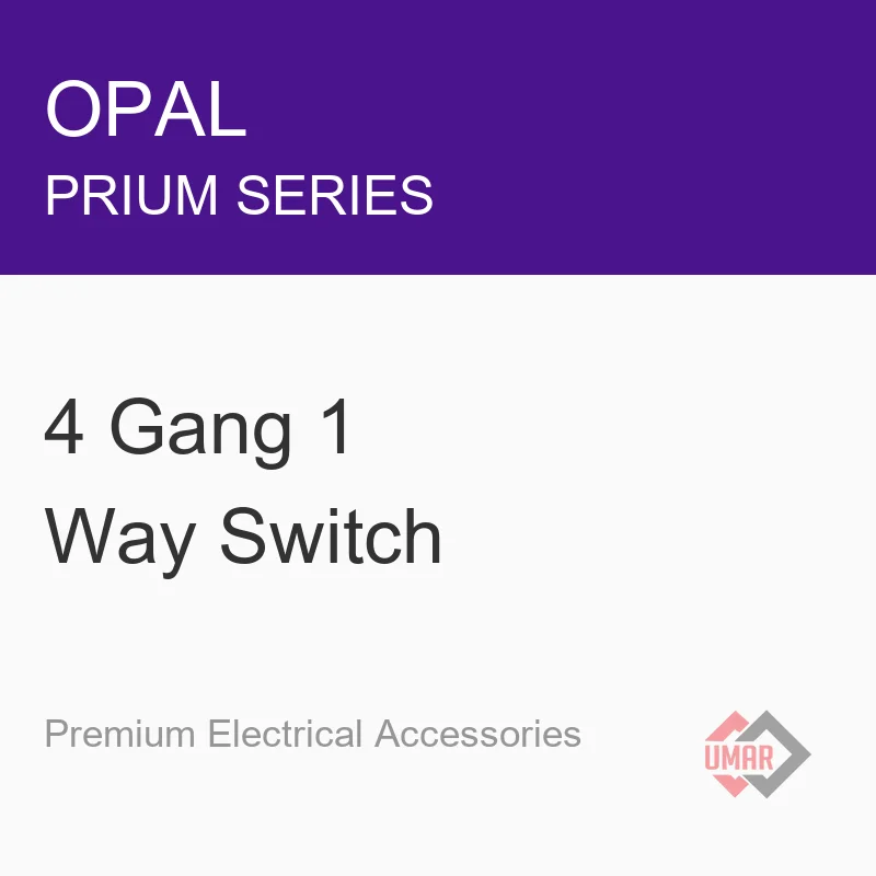 Opal 4 Gang 1 Way Switch (Prium Series)