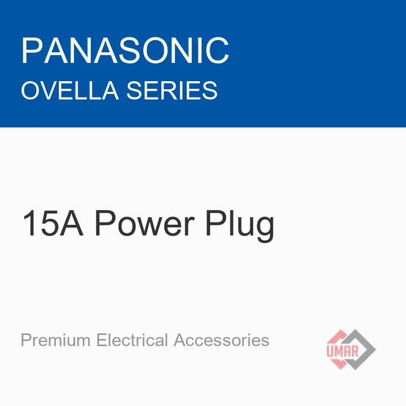 Panasonic 15A Power Plug (Ovella Series)